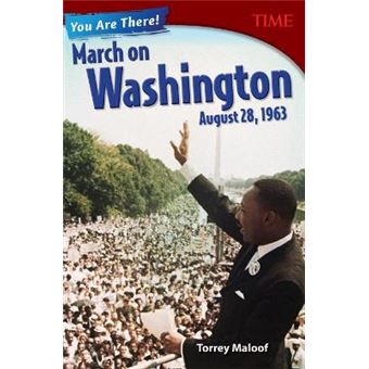 You Are There March on Washington, August 28, 1963 TIME FOR KIDSR Nonfiction Readers - 1