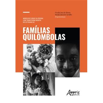 Modos De Cuidar Da Pessoa Com Transtorno Mental No Cotidiano De Famílias Quilombolas - 1