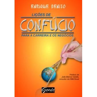 Licoes De Confucio. para A Carreira E Os Negocios - 1