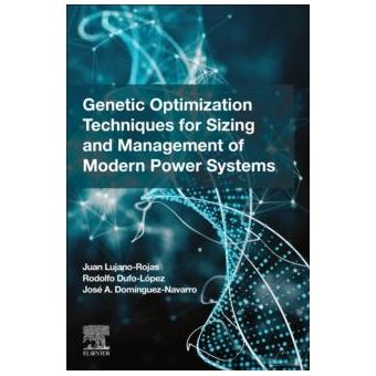 Genetic Optimization Techniques For Sizing And Management Of Modern Power Systems - 1