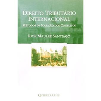 Direito Tributario Internacional Metodos De Solucao Dos Conflitos - 1