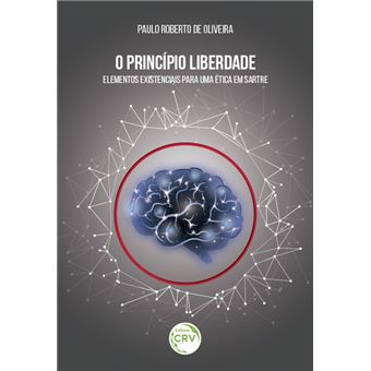 O PRINCÍPIO LIBERDADE:<br> elementos existenciais para uma ética em Sartre - 1