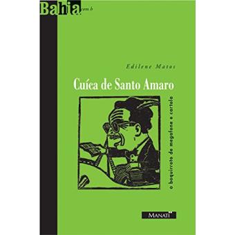 Cuíca de Santo Amaro. O Boquirroto de Megafone e Cartola - 1