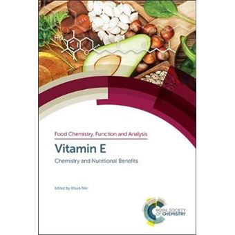 Vitamin E: Chemistry And Nutritional Benefits - 1
