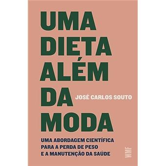 Uma Dieta Além Da Moda - 1
