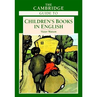 The Cambridge Guide to Children's Books in English - Hardback - 2001 - 1
