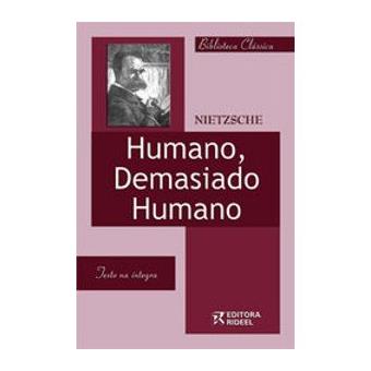 Humano, Demasiado Humano - 1