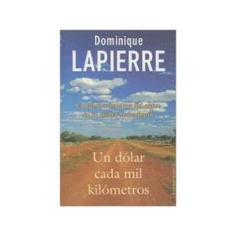 Un dolar cada mil kilometros - 1