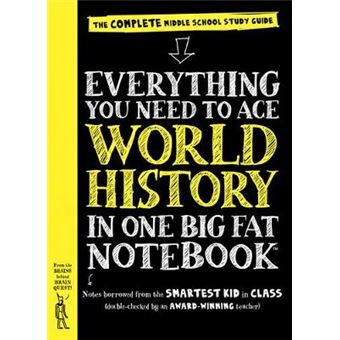 Everything You Need To Ace World History In One Big Fat Notebook The Complete Middle School Study Guide Big Fat Notebooks - 1