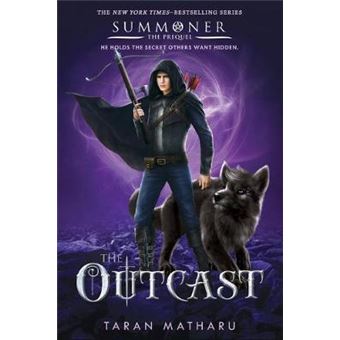 The Outcast Prequel To The Summoner Trilogy Summoner Trilogy, 4 - 1