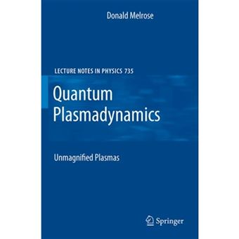 Quantum Plasmadynamics - Unmagnetized Plasmas - Hardback - 2007 - 1