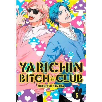 Yarichin Bitch Club 05 - 1