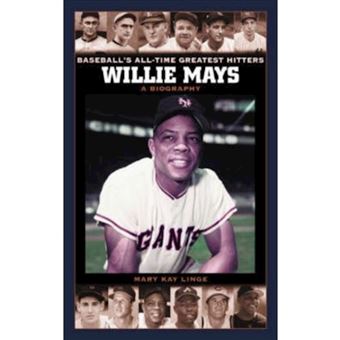Willie Mays - A Biography - Hardback - 2005 - 1