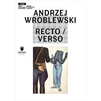 Andrzej Wroblewski: Recto / Verso - Paperback - 2015 - 1