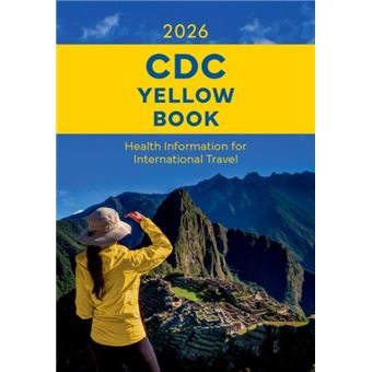 CDC Yellow Book 2026 Health Information for International Travel - 1