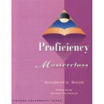 Proficiency Master Proficiency masterclass student book Kathy Gude, Michael Duckworth ...