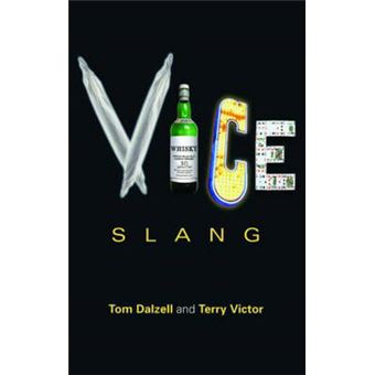 Vice Slang - Paperback - 2007 - 1