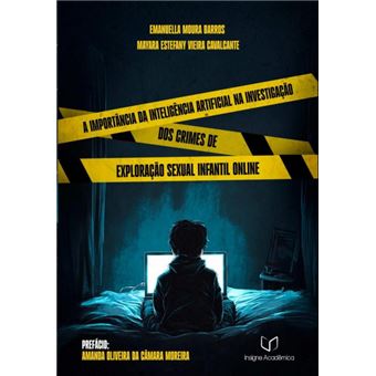 A Importância Da Inteligência Artificial Na Investigação Dos Crimes De Exploração Sexual Infantil On-Line - 1