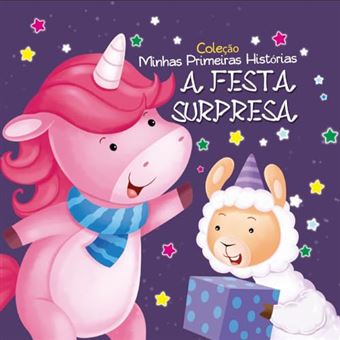 Coleção Minhas Primeiras Histórias - A Festa Surpresa - 1