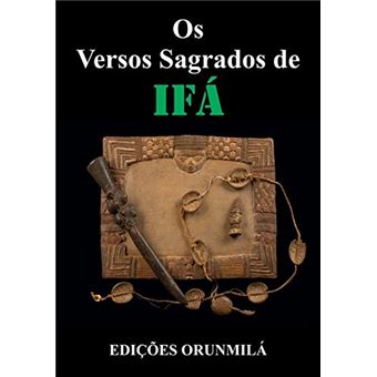 Os Versos Sagrados De Ifa - 1