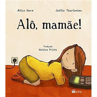 Alô, Mamãe! - 1