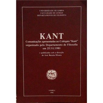 Kant, comunicações apresentadas ao colóquio kant organizado pelo departamento de filosofia em /11/1981. - 1
