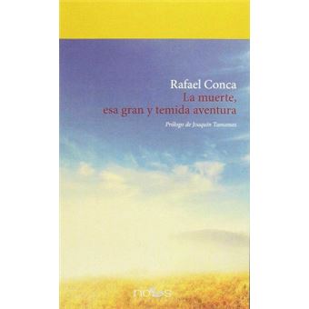 La Muerte, Esa Gran Y Temida Aventura - 1