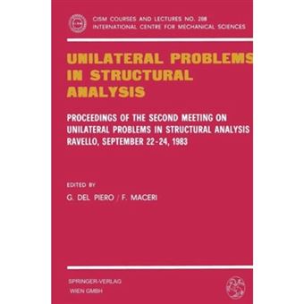 Unilateral Problems In Structural Analysis - 1