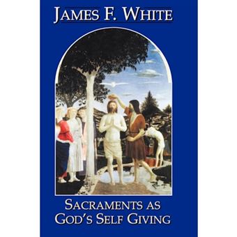 Sacraments as God's Self Giving - Paperback - 2006 - 1