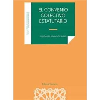 El Convenio Colectivo Estatutario - 1