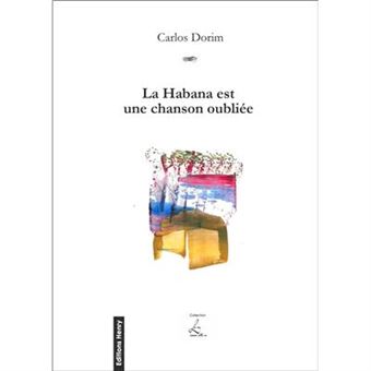 La Habana est une chanson oubliée - 1