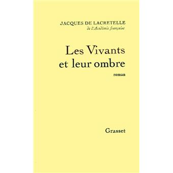 Les Vivants Et Leur Ombre - 1