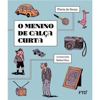 O Menino de Calça Curta - 1