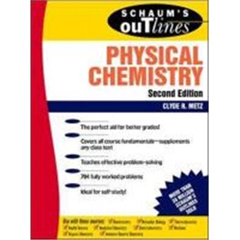 Schaum'S Outline Of Theory And Problems Of Physical Chemistry, Schaum'S Outlines Series - 1