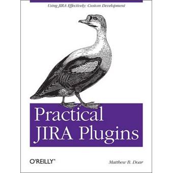 Practical JIRA Plugins - Paperback - 2011 - 1