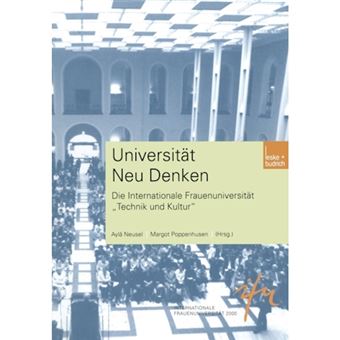 Universitat Neu Denken - Die Internationale Frauenuniversitat Technik Und Kultur - Paperback / softback - 2002 - 1