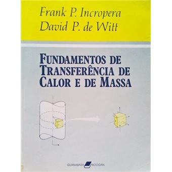 Fundamentos de transferência de calor e de massa. - 1