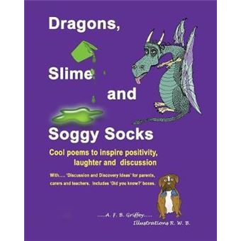 Dragons, Slime And Soggy Socks - 1