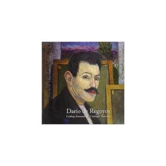 Catálogo razonado de Darío de Regoyos - 1