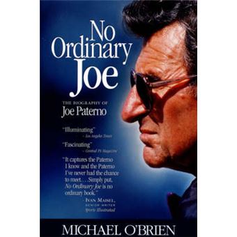 No Ordinary Joe  The Biography Of Joe Paterno - 1