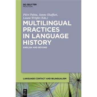 Multilingual Practices In Language History - 1