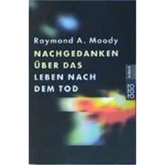 Nachgedanken Über Das Leben Nach Dem Tod - 1
