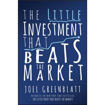 The Little Investment That Beats The Market By Joel Greenblatt - 1