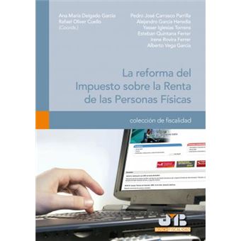 La Reforma del Impuesto Sobre La Renta de Las Personas Fisicas - 1