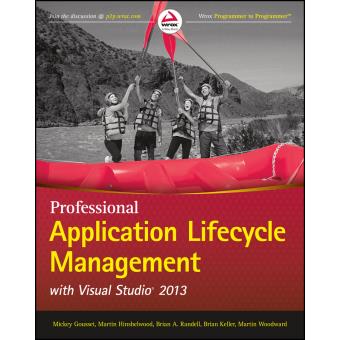 Professional Application Lifecycle Management with Visual Studio 2013 - Paperback - 2014 - 1