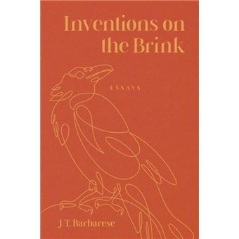 Inventions on the Brink Essays - 1