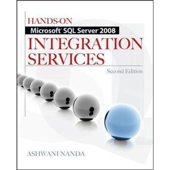 Hands-On Microsoft SQL Server 2008 Integration Services, Second Edition - 1