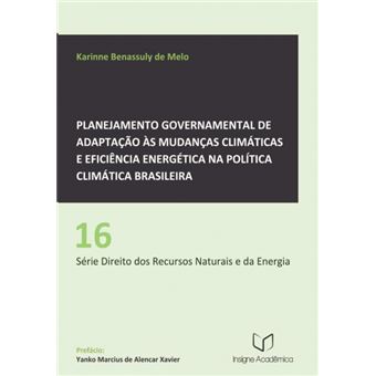Planejamento Governamental De Adaptação Às Mudanças Climáticas E Eficiência Energética Na Política Climática Brasileira - 1