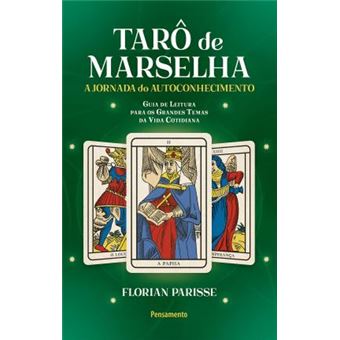 O Tarô de Marselha: A jornada do autoconhecimento - LIVRO 3: 2 - 1
