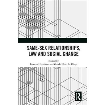 Samesex Relationships, Law And Social Change - 1